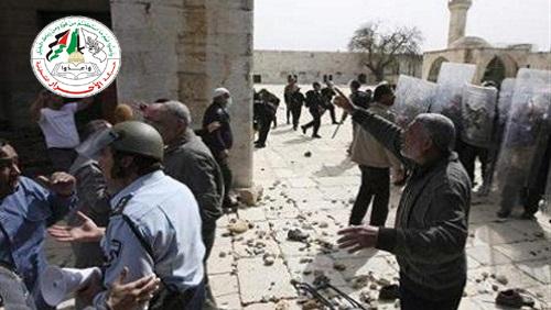 “أحرار الفلسطينية”: اقتحام الاقصي إعلان حرب علي الإسلام